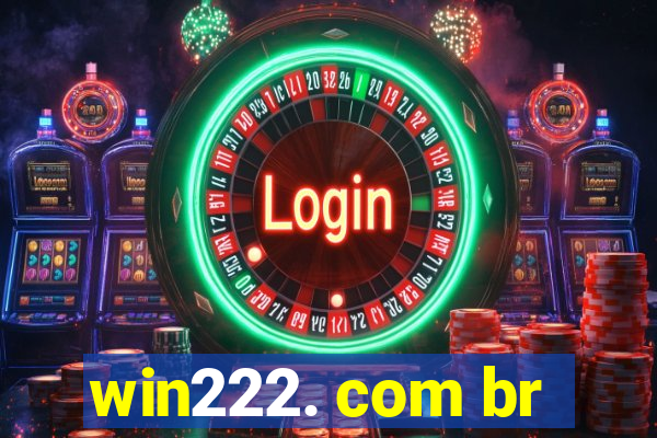 win222. com br